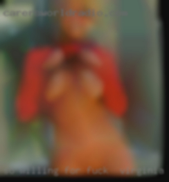So, willing for a discreet to fuck in Virginia encounter?